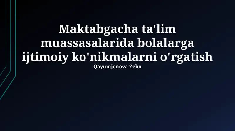 Ijtimoiy ko'nikmalarni o'rgatish