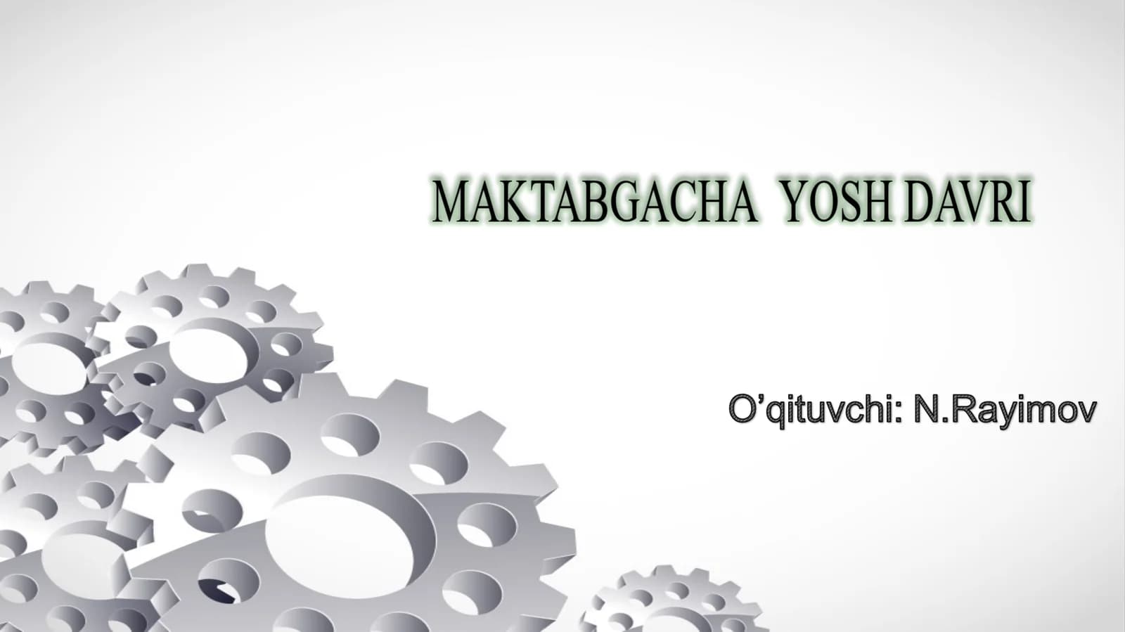 Maktabgacha yosh davrini davrlashtirish