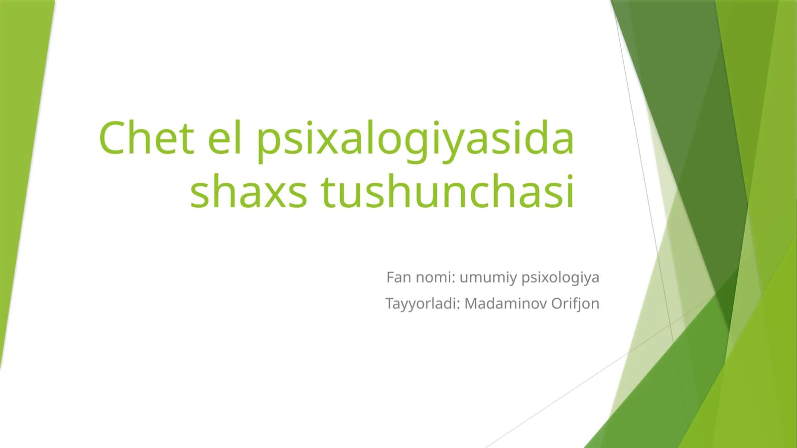 Chet el psixologiyasida shaxs tushunchasi