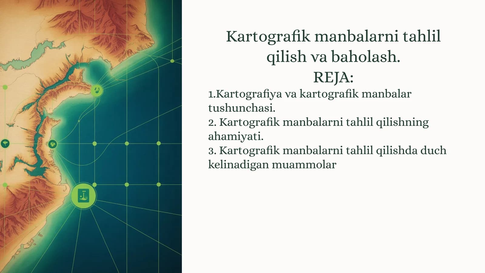 Kartografik manbalarni tahlil qilish
