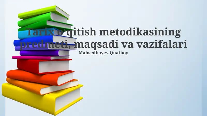 Tarix o'qitish metodikasi