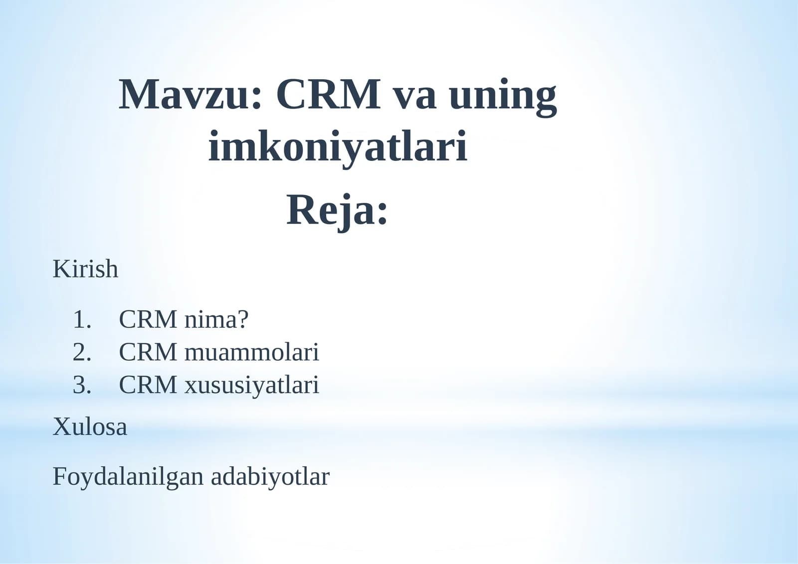 CRM va uning imkoniyatlari