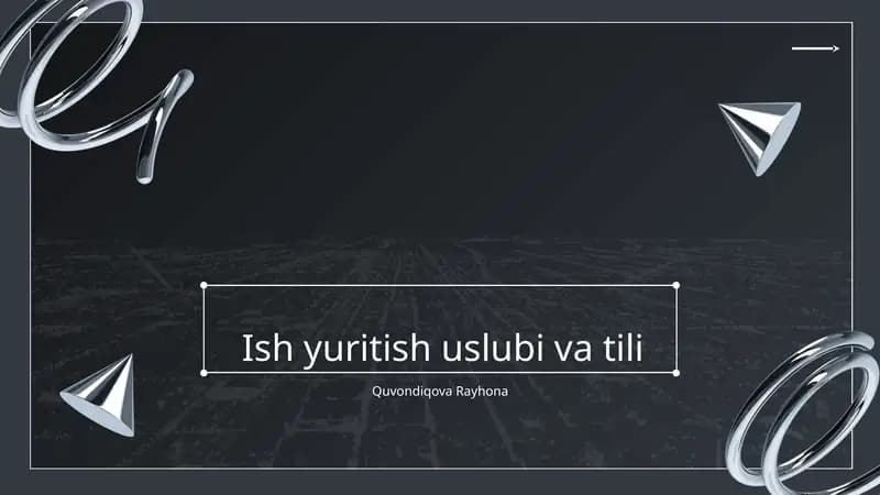 Ish yuritish uslubi va tili
