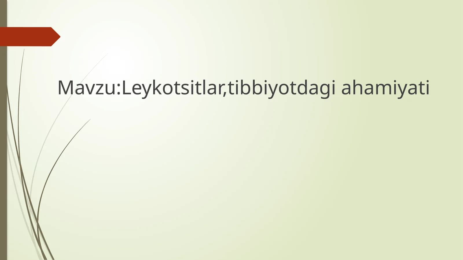 Leykotsitlar, tibbiyotdagi ahamiyati