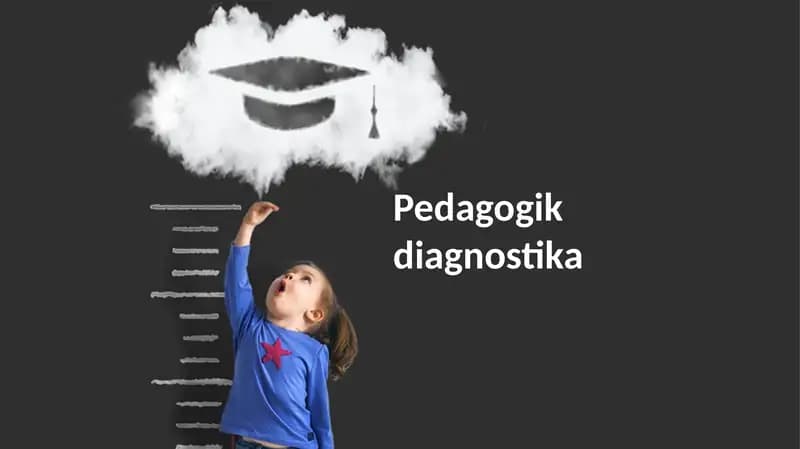Pedagogik Diagnostika