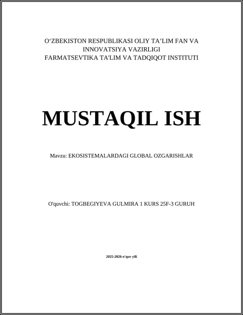 EKOSISTEMALARDAGI GLOBAL OZGARISHLAR