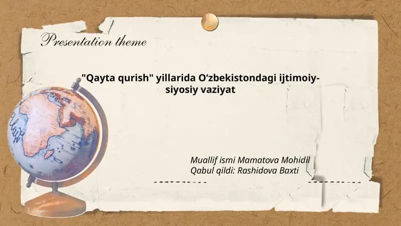 Qayta qurish yillarida Oʻzbekistondagi ijtimoiy-siyosiy vaziyat