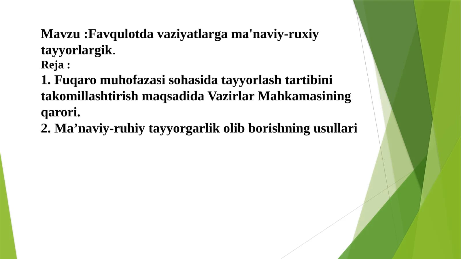 Favqulotda vaziyatlarga ma'naviy-ruxiy tayyorlargik