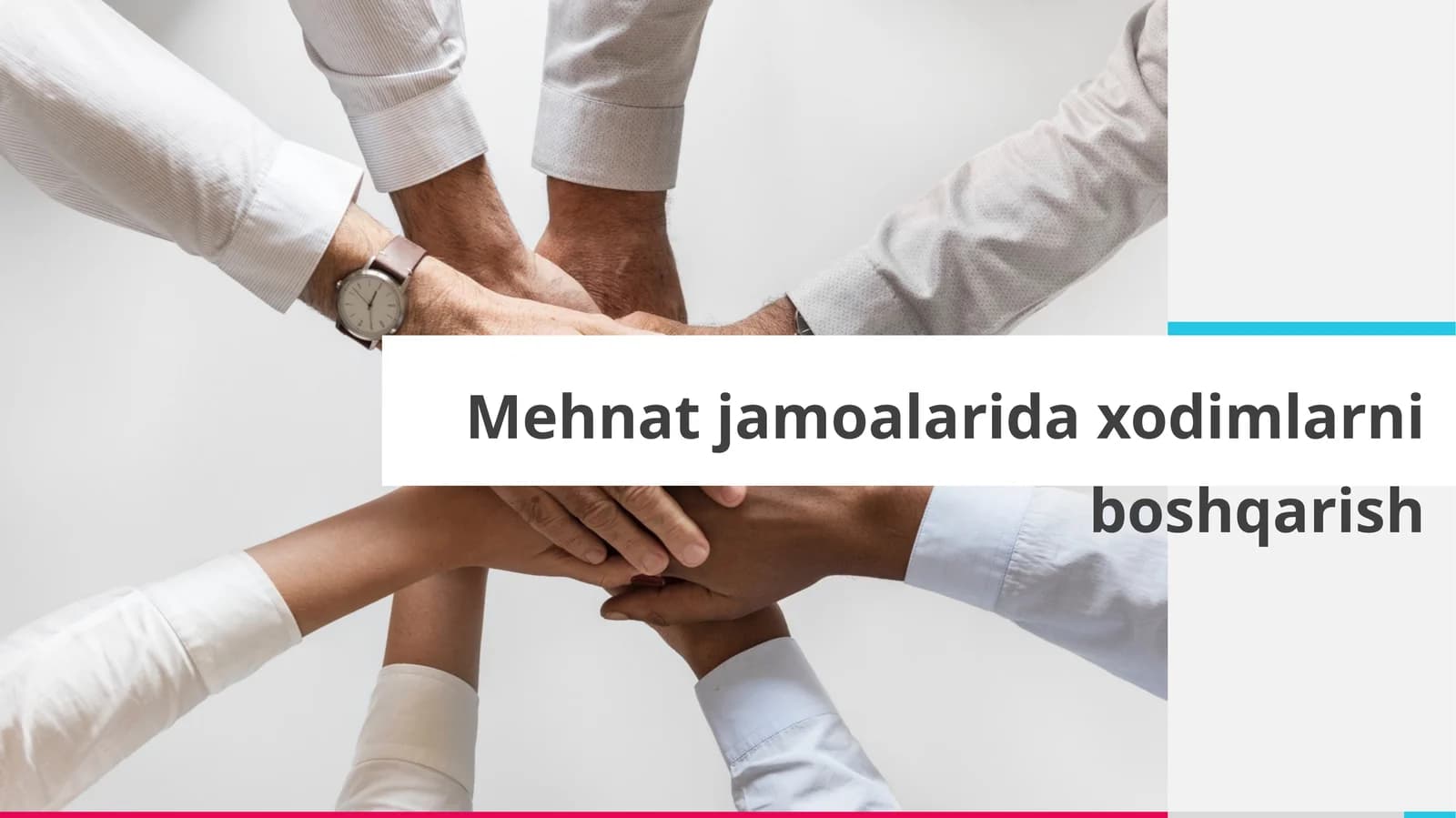 Mehnat jamoalarida xodimlarni boshqarish