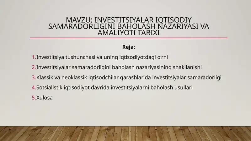 Investitsiyalar iqtisodiy samaradorligini baholash nazariyasi va amaliyoti tarixi