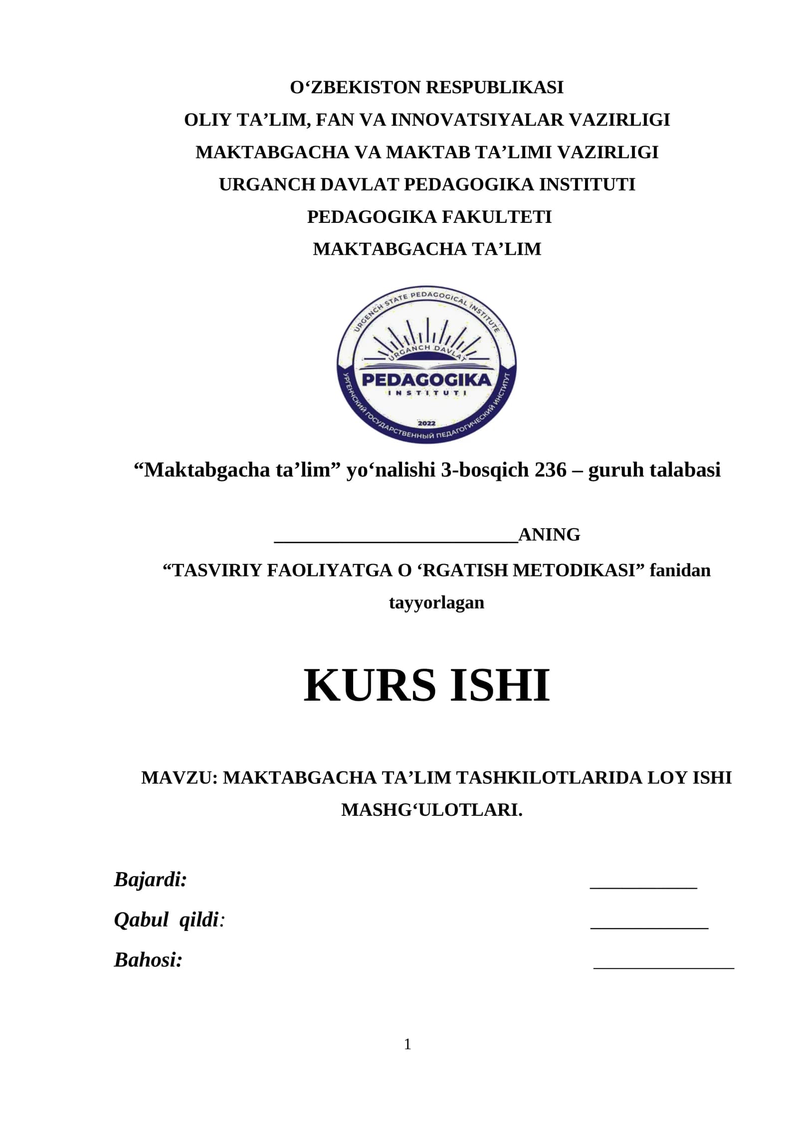 MAKTABGACHA TA'LIM TASHKILOTLARIDA LOY ISHI MASHG‘ULOTLARI