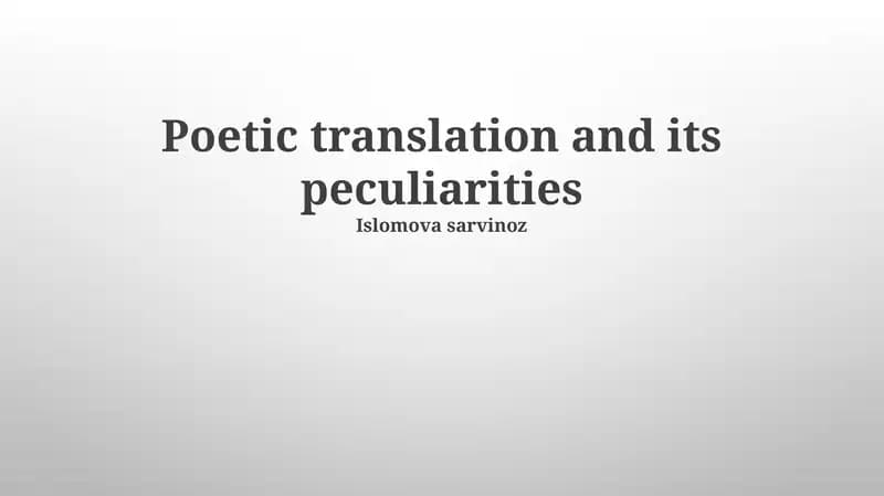 Poetic translation and its peculiarities