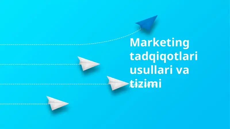 Marketing tadqiqotlari usullari va tizimi