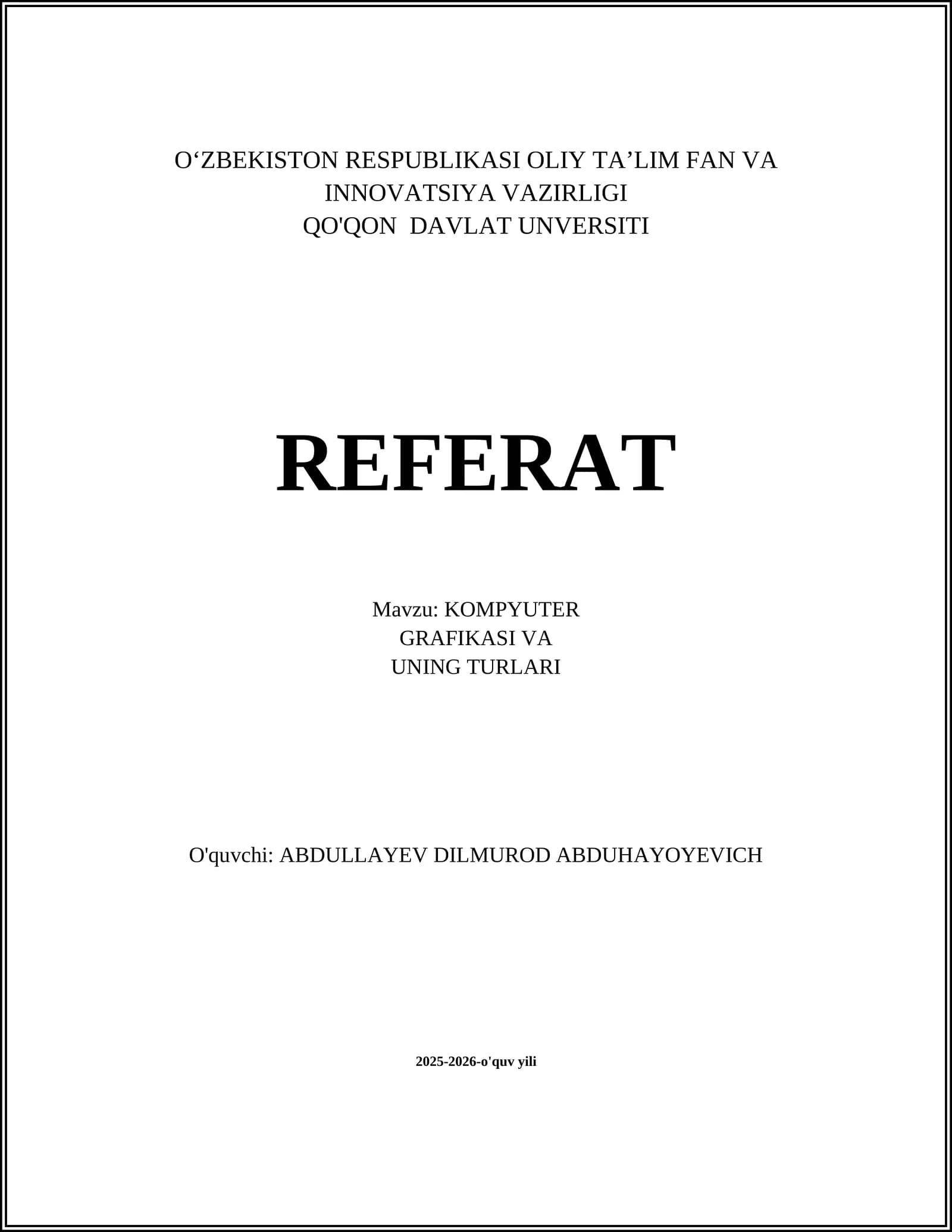 KOMPYUTER GRAFIKASI VA UNING TURLARI