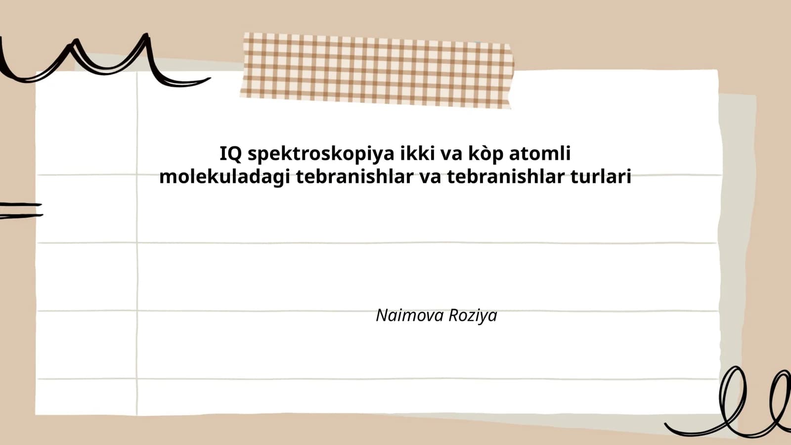 IQ spektroskopiya ikki va kòp atomli molekuladagi tebranishlar va tebranishlar turlari