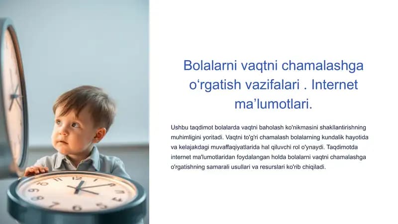 Bolalarni vaqtni chamalashga o'rgatish