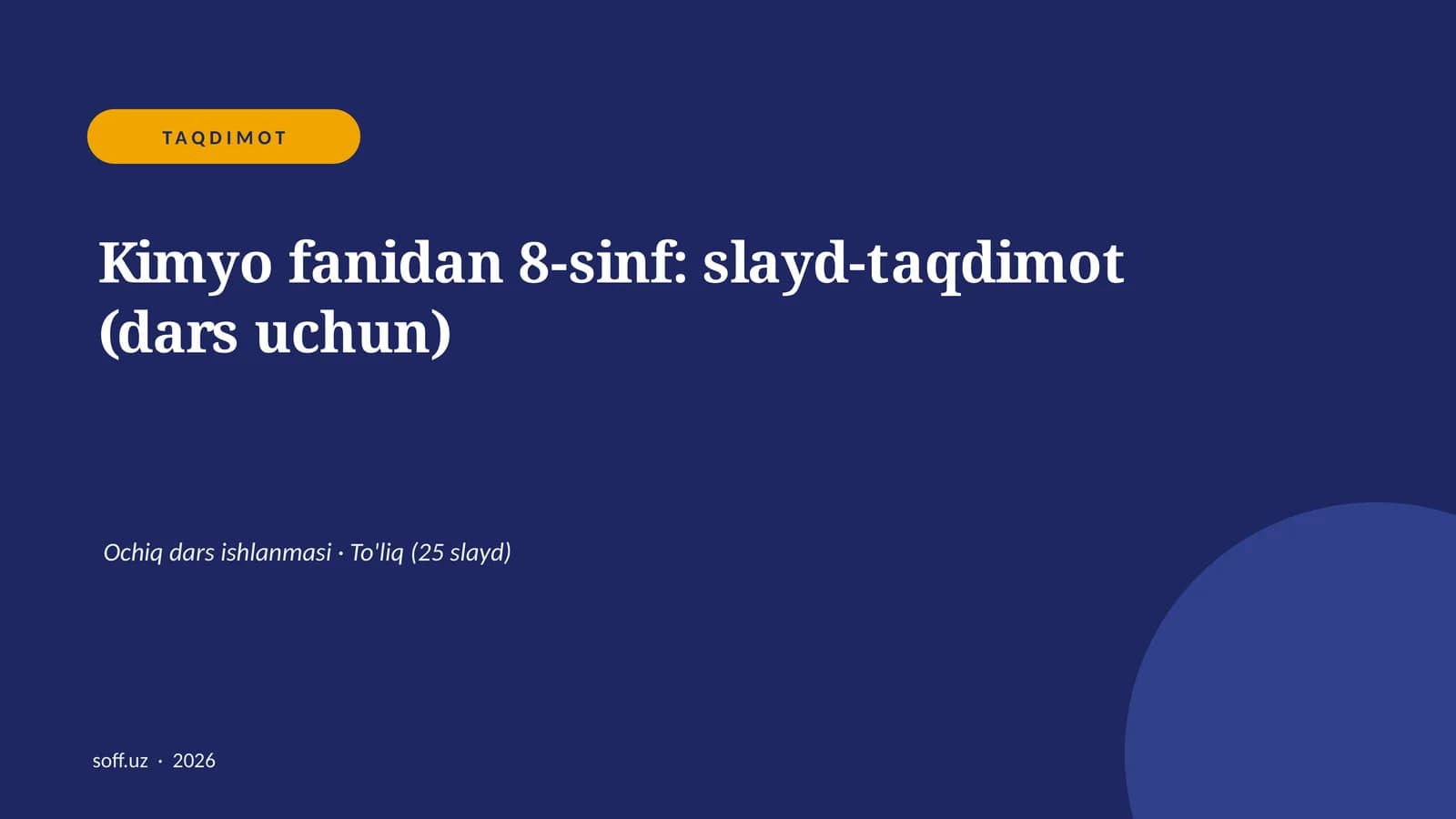 Kimyo fanidan 8-sinf: slayd-taqdimot (dars uchun)