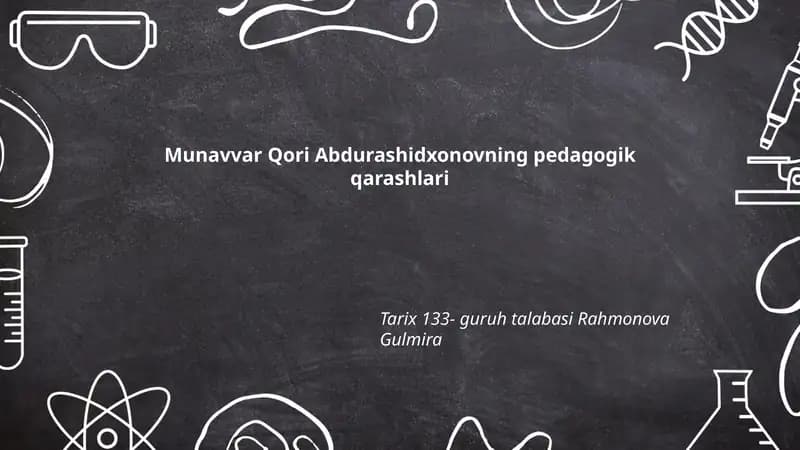 Munavvar Qori Abdurashidxonovning pedagogik qarashlari