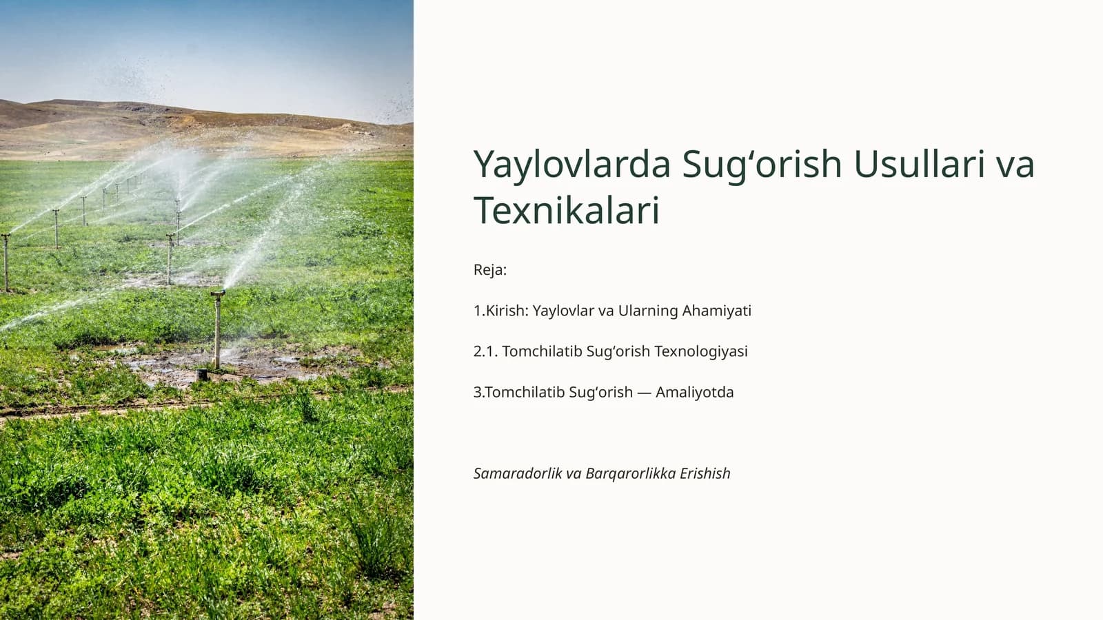 Yaylovlarda Sugʻorish Usullari va Texnikalari