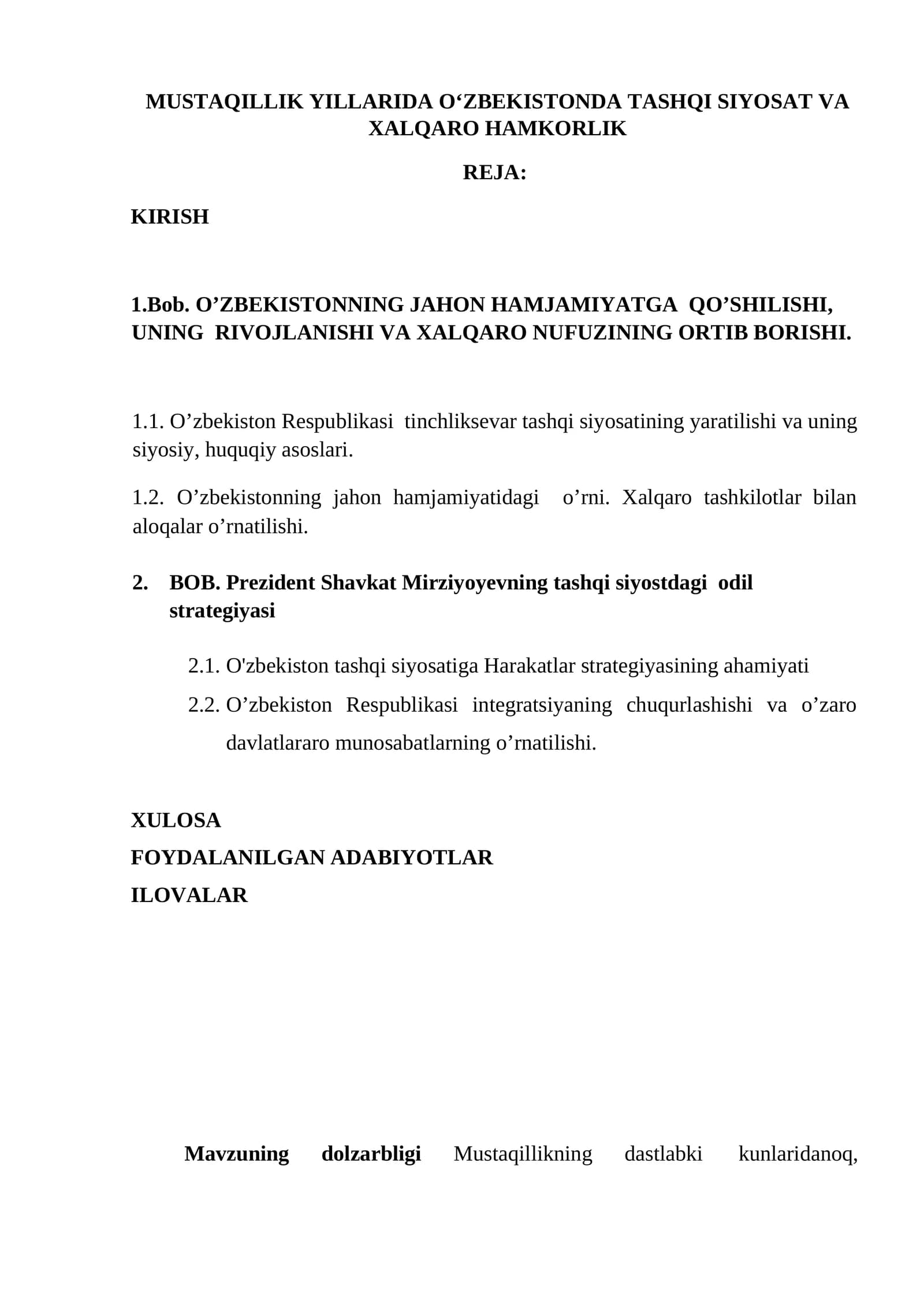 MUSTAQILLIK YILLARIDA O‘ZBEKISTONDA TASHQI SIYOSAT VA XALQARO HAMKORLIK