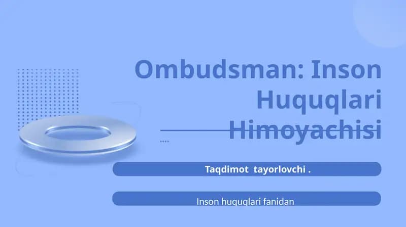 Ombudsman institutining inson huquqlarida tutgan o'rni