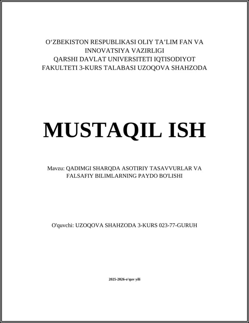 QADIMGI SHARQDA ASOTIRIY TASAVVURLAR VA FALSAFIY BILIMLARNING PAYDO BO'LISHI