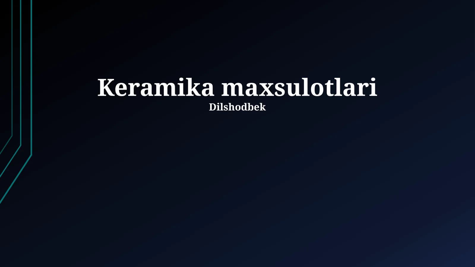 Keramika maxsulotlari