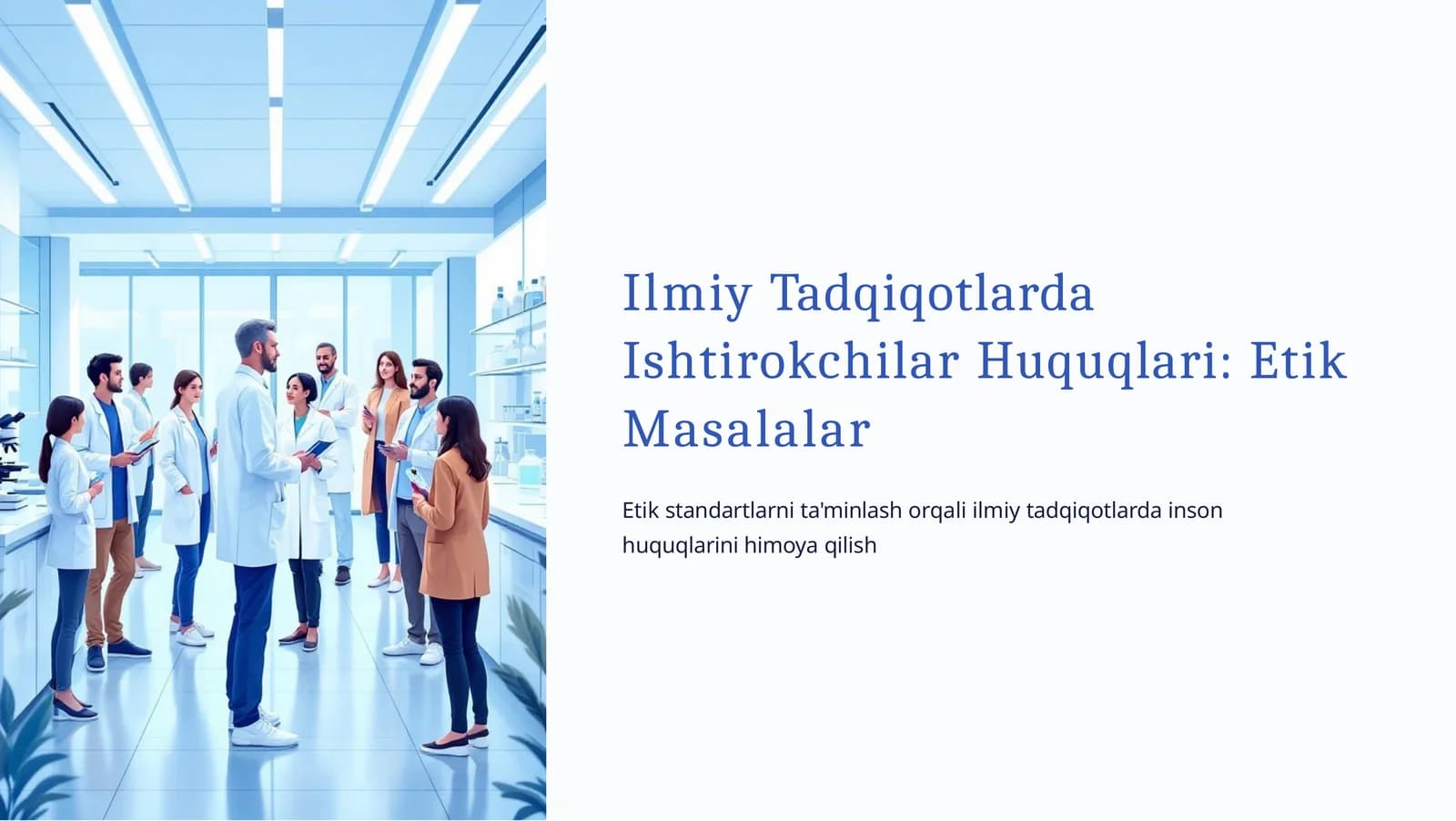 Ilmiy Tadqiqotlarda Ishtirokchilar Huquqlari: Etik Masalalar