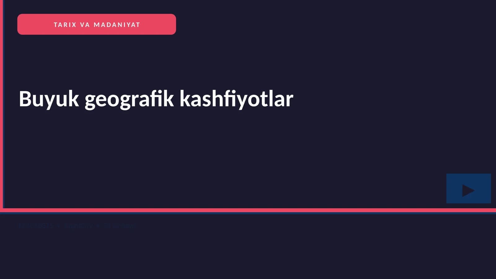 Buyuk geografik kashfiyotlar
