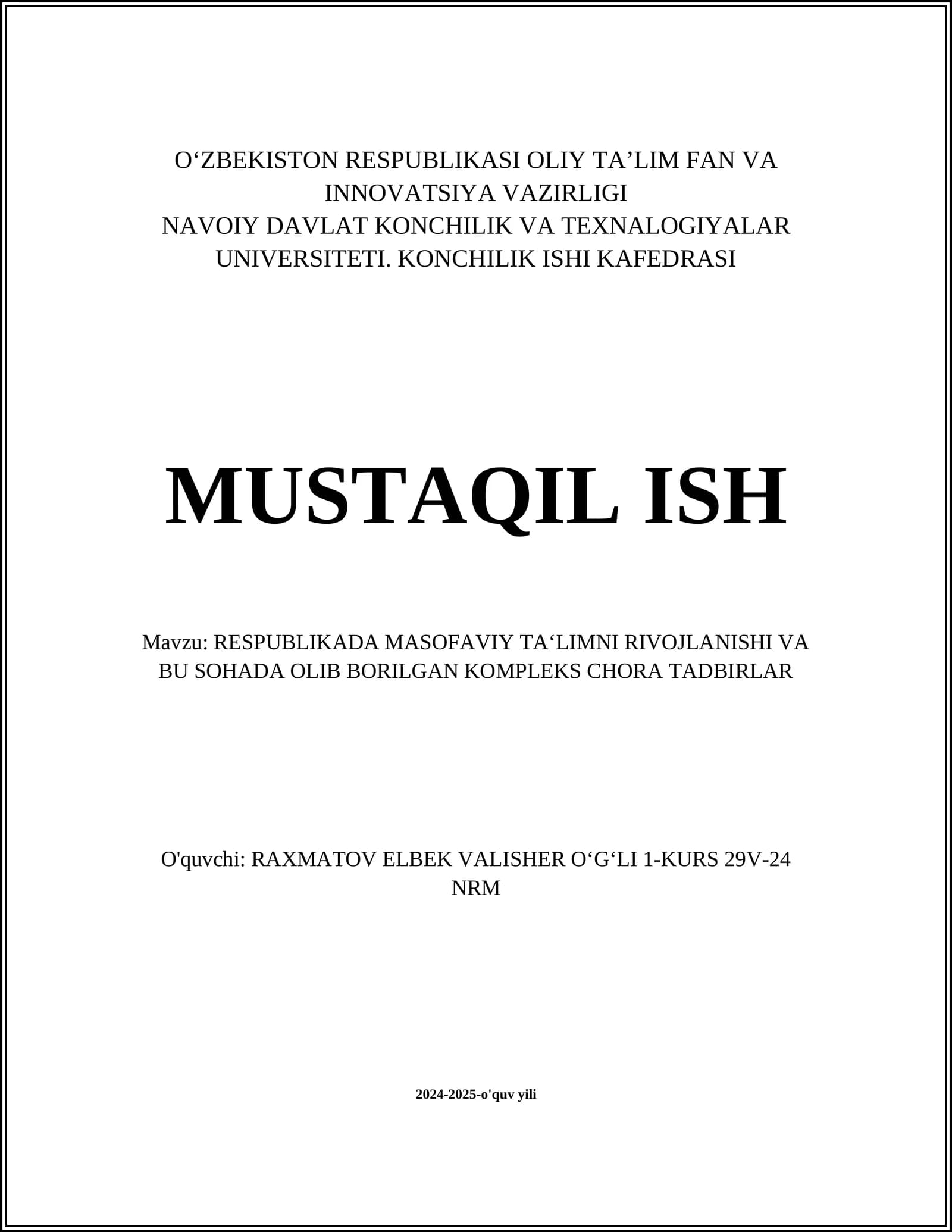 RESPUBLIKADA MASOFAVIY TA‘LIMNI RIVOJLANISHI VA BU SOHADA OLIB BORILGAN KOMPLEKS CHORA TADBIRLAR