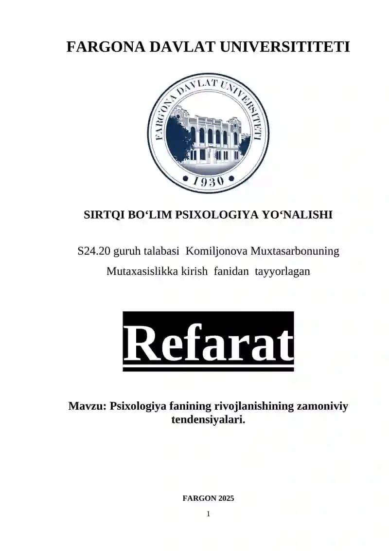 Psixologiya fanining rivojlanishining zamoniviy tendensiyalari