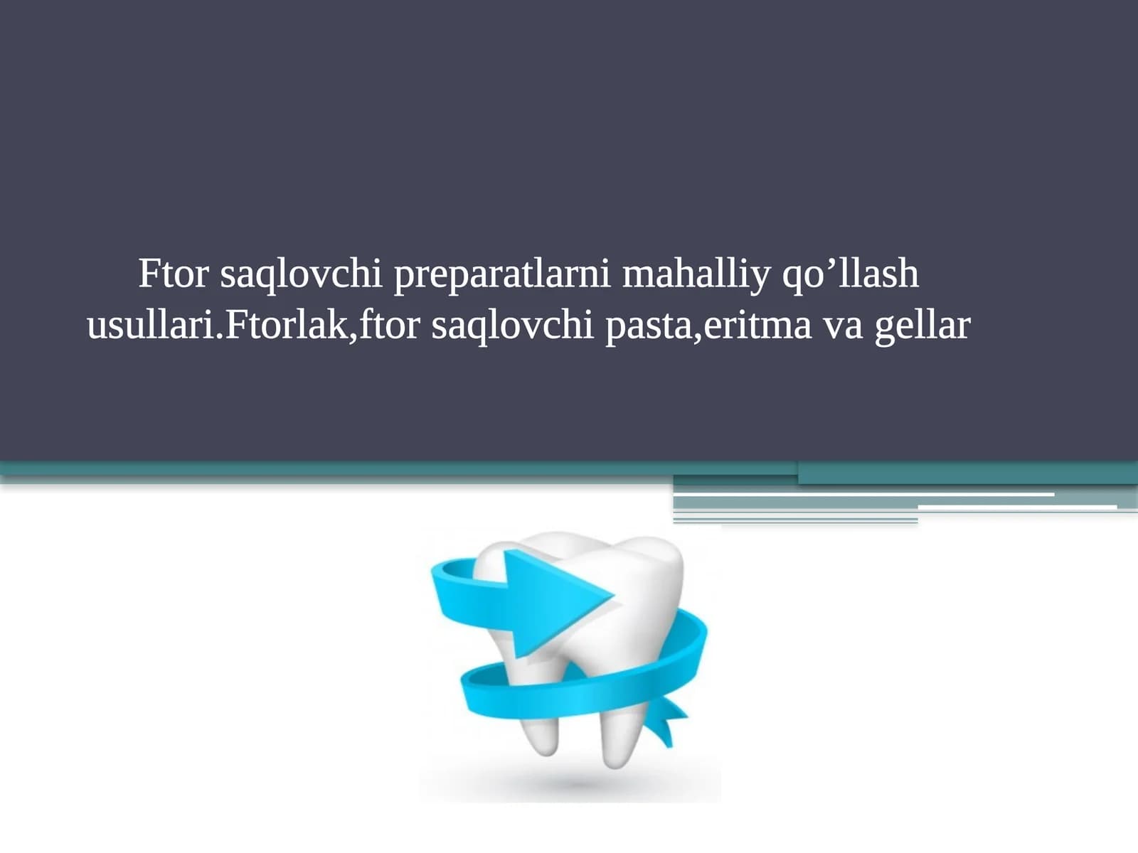 ftor saqlovchi preparatlar