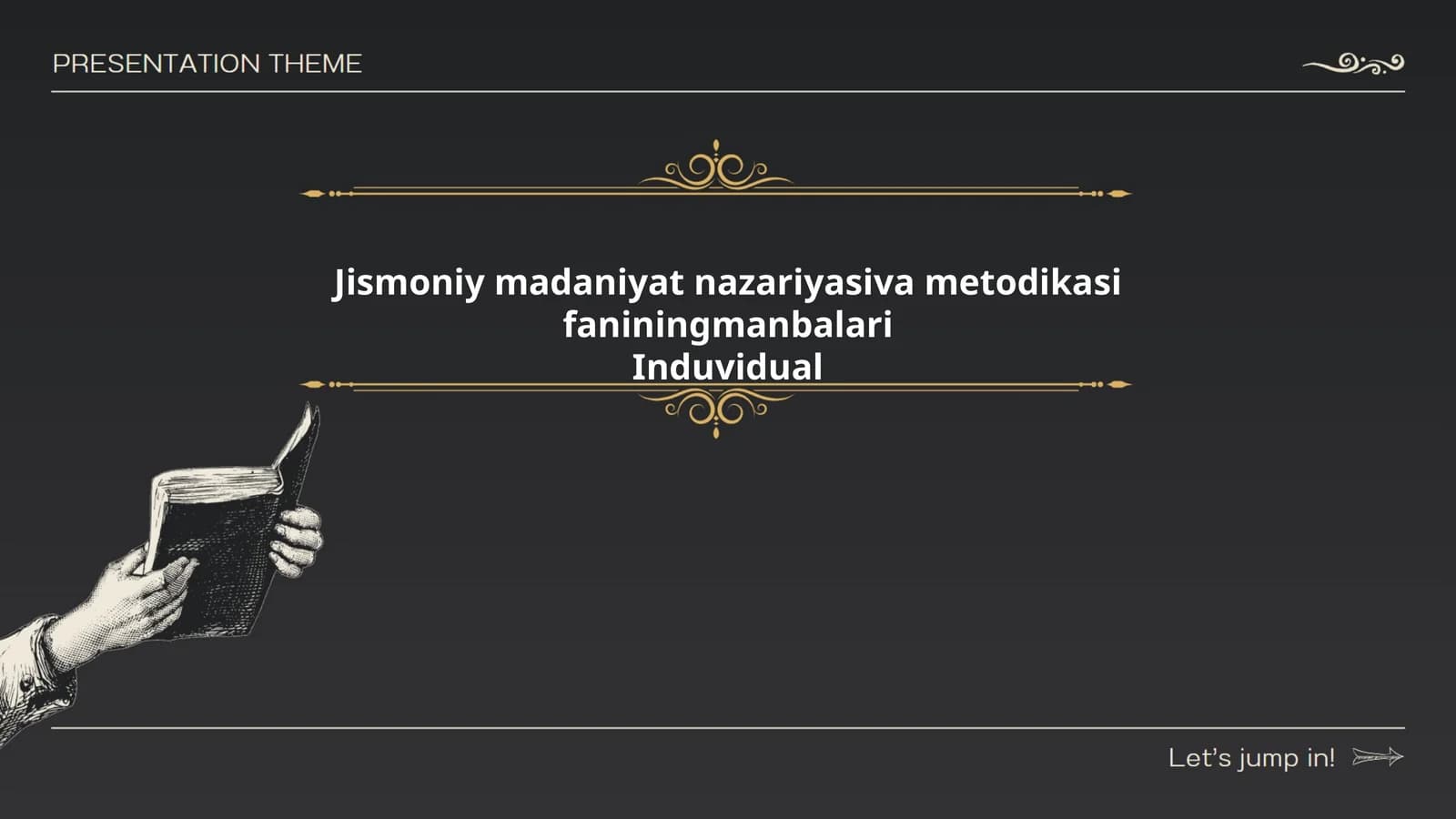 Jismoniy madaniyat nazariyasiva metodikasi faniningmanbalari