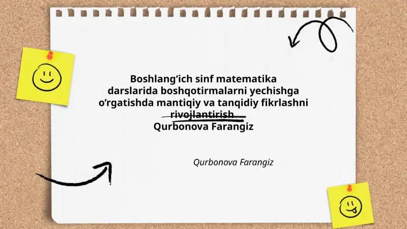 Boshlangʻich sinf matematika darslarida boshqotirmalarni yechishga o’rgatishda mantiqiy va tanqidiy fikrlashni rivojlantirish