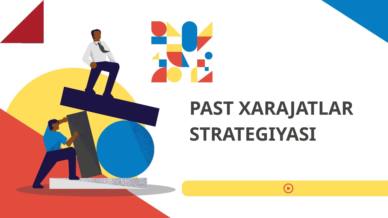 PAST XARAJATLAR STRATEGIYASI