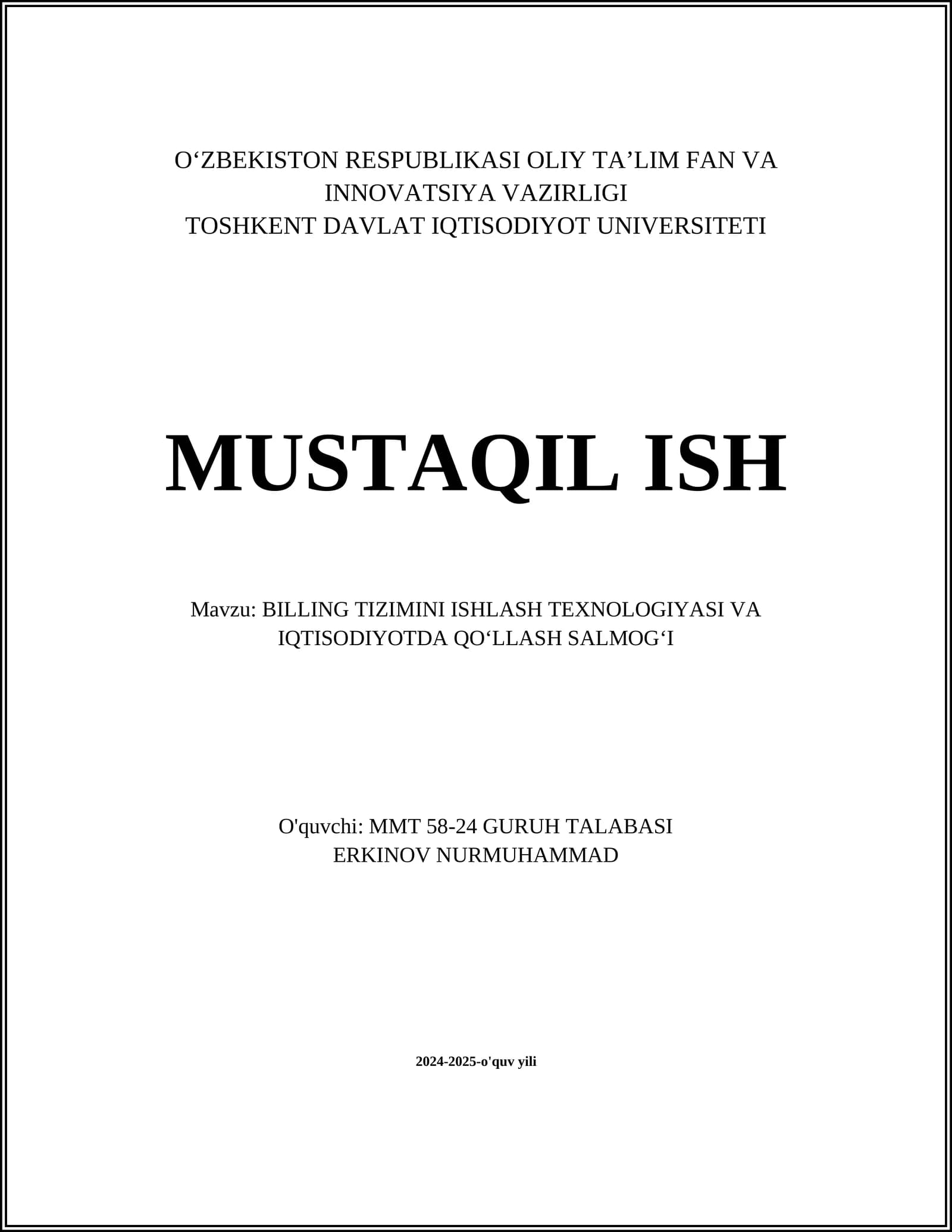 BILLING TIZIMINI ISHLASH TEXNOLOGIYASI VA IQTISODIYOTDA QOʻLLASH SALMOGʻI