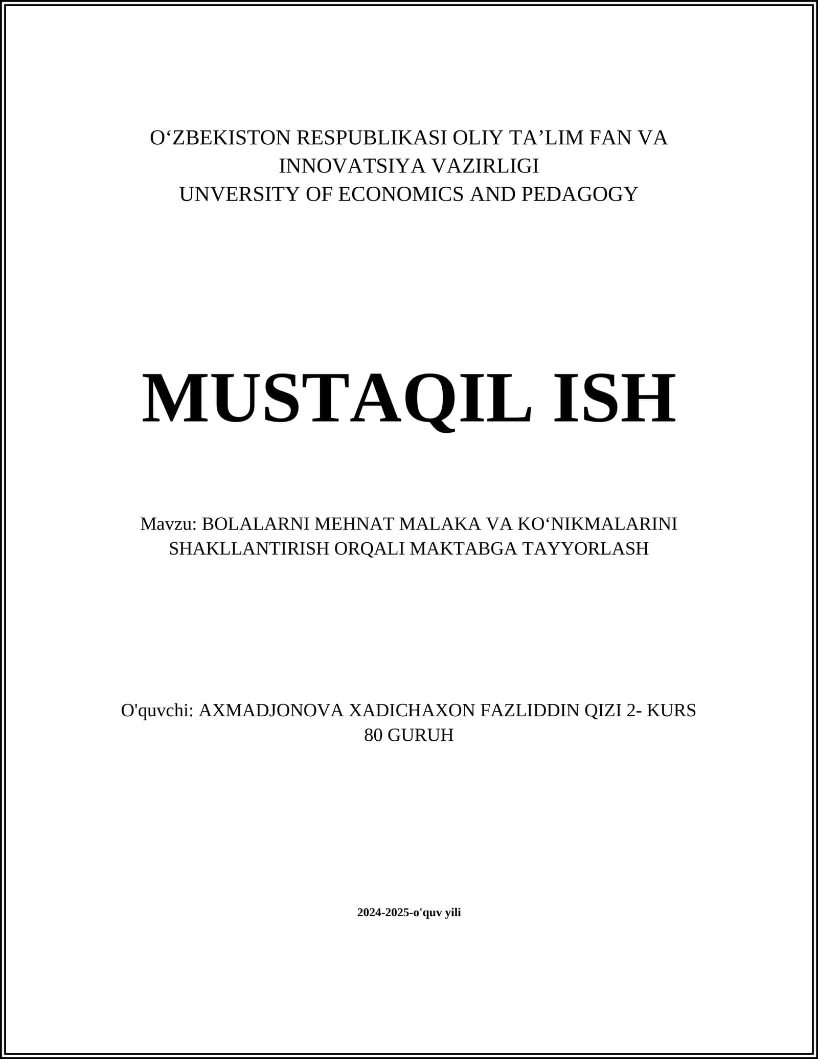 BOLALARNI MEHNAT MALAKA VA KOʻNIKMALARINI SHAKLLANTIRISH ORQALI MAKTABGA TAYYORLASH