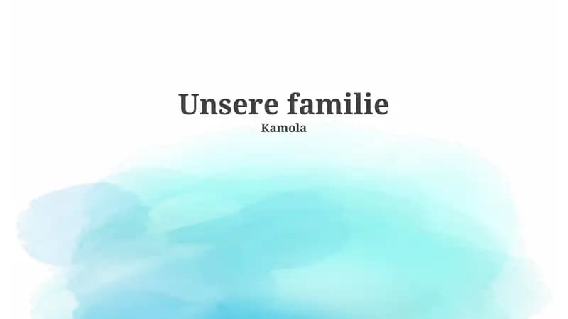 Unsere Familiengeschichte und Werte