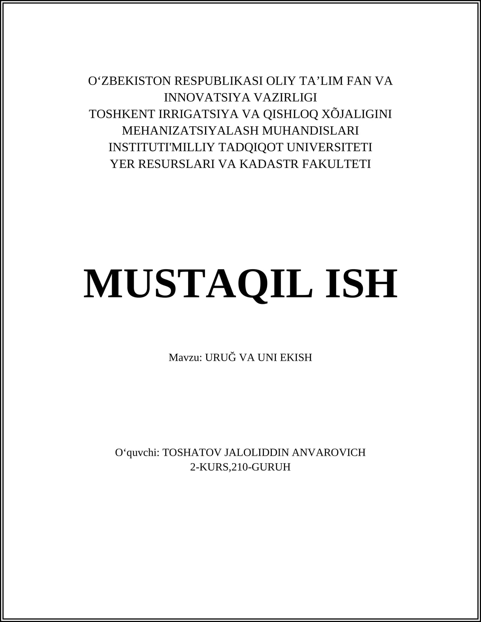 URUĞ VA UNI EKISH