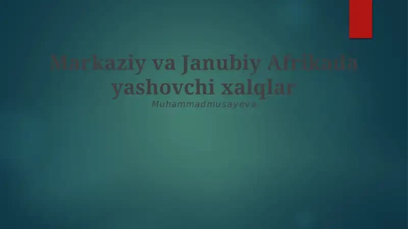 Markaziy va Janubiy Afrikada yashovchi xalqlar