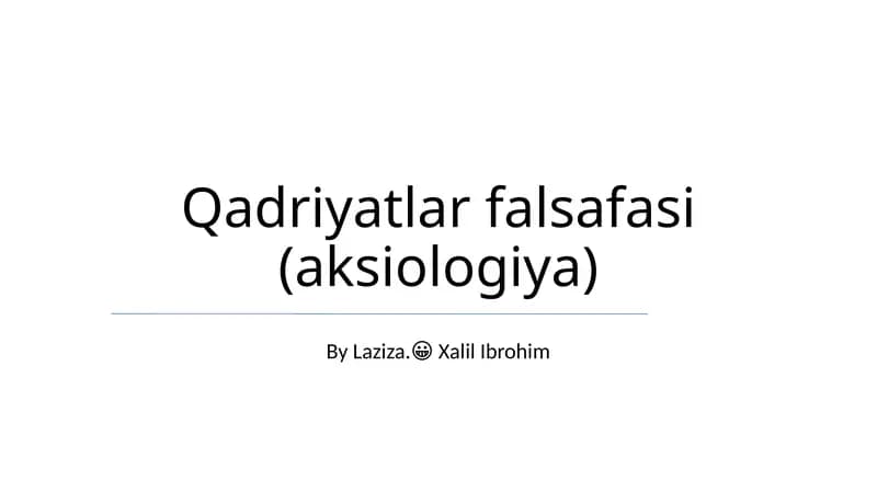 Qadriyatlar falsafasi (aksiologiya)