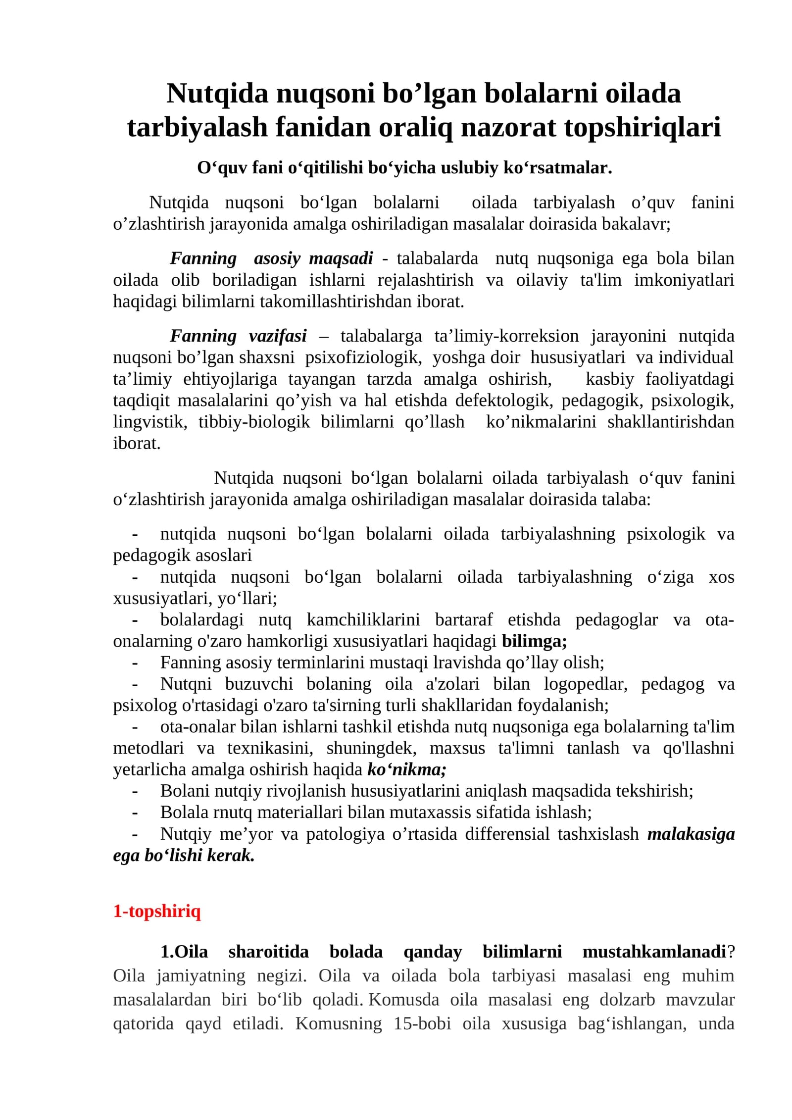 Nutqida nuqsoni bo’lgan bolalarni oilada tarbiyalash fanidan oraliq nazorat topshiriqlari
