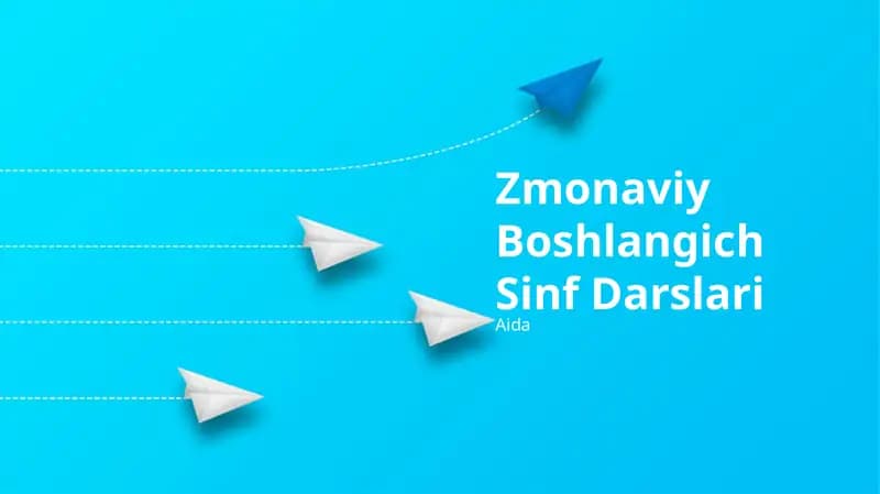 Zmonaviy Boshlangich Sinf Darslari