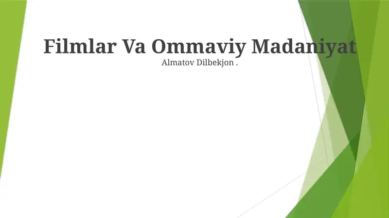 Filmlar Va Ommaviy Madaniyat