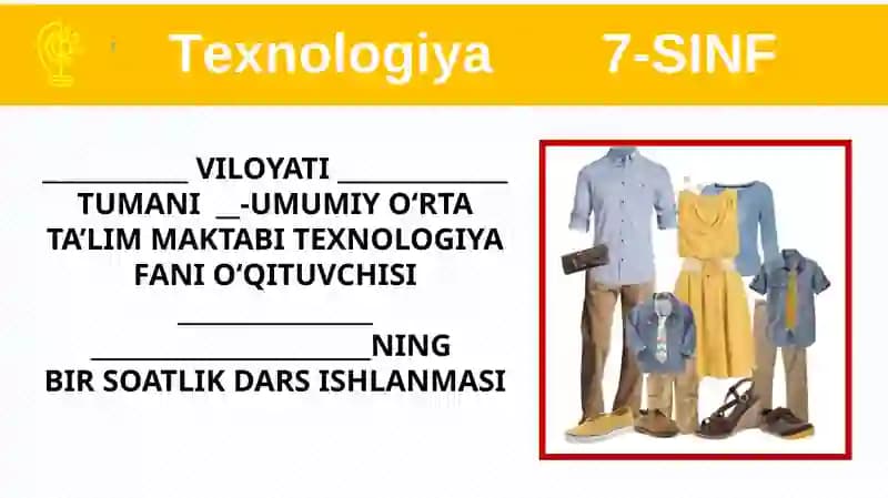 Umumiy O‘rta Ta‘lim Maktabi Texnologiya Fanidan