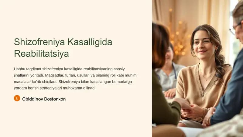 Shizofreniya Kasalligida Reabilitatsiya