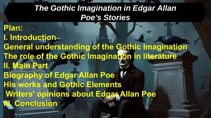 Slide about Gothic imagination of Edgar Allan Poe