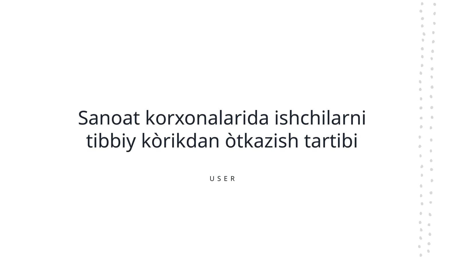 Sanoat korxonalarida ishchilarni tibbiy kòrikdan òtkazish tartibi