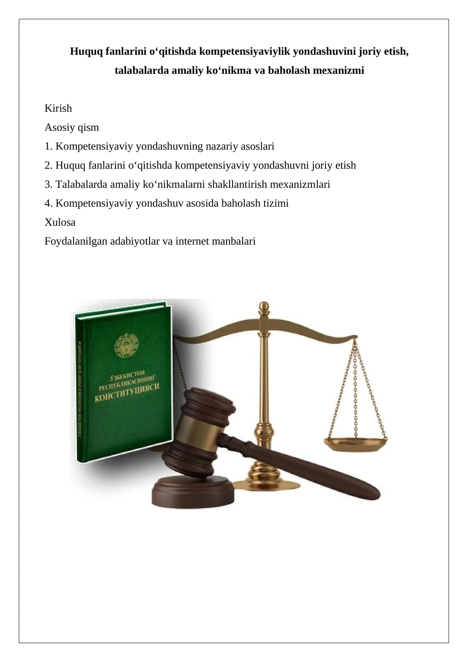 Huquq fanlarini o‘qitishda kompetensiyaviylik yondashuvini joriy etish, talabalarda