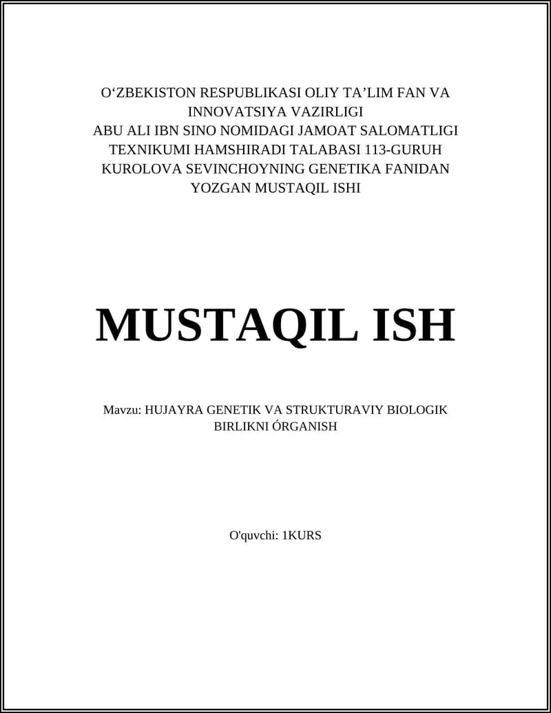 Hujayra Genetik va Strukturaviy Biologik Birlikni Órganish